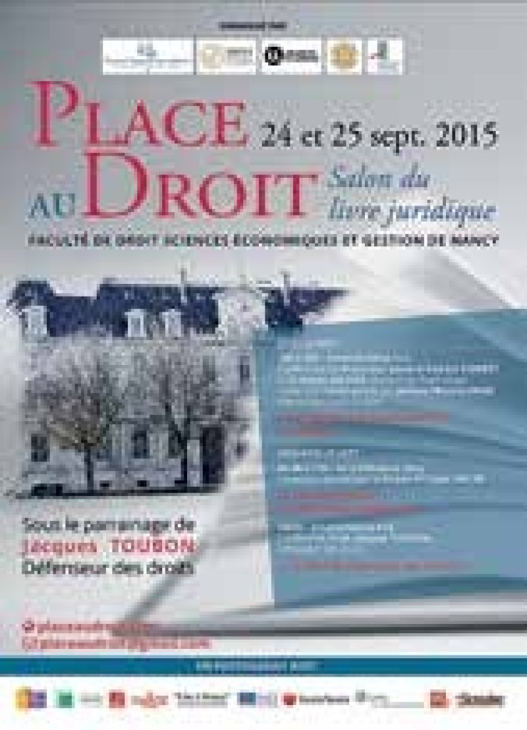 Place au Droit, le salon du livre juridique, est annoncé à la faculté de droit de Nancy les 24 et 25 septembre.